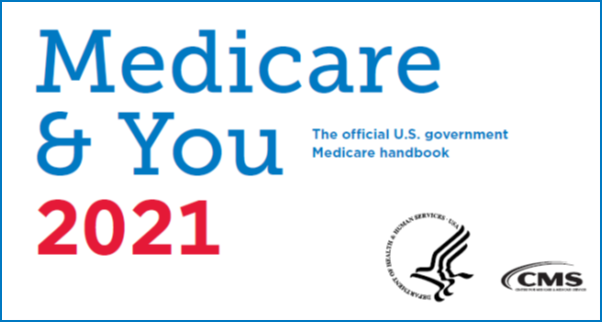Medicare & You 2021, the official U.S. government Medicare handbook